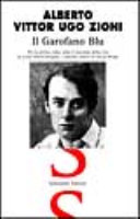 Copertina  Il garofano blu : per la prima volta, tutto il racconto della vita di Lord Alfred Douglas l'adorato amico di Oscar Wilde